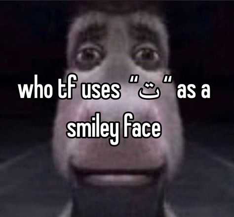 Annoyed Face, So Annoying, Having No Friends, Arabic Funny, I Dont Have Friends, Whisper Funny, Funny Relatable Quotes, Whisper Confessions, I Have No Friends