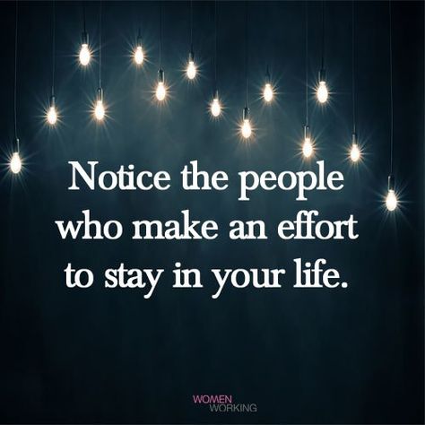 Notice The People Who Make An Effort, Friendship Standards Quotes, Coming For You Quotes, Friends That Show Up Quotes, Right People In Your Life Quotes, Lack Of Effort Quotes Friendship, Let People Love You Quotes, Done Making An Effort Quotes Friends, I Love My People Quotes