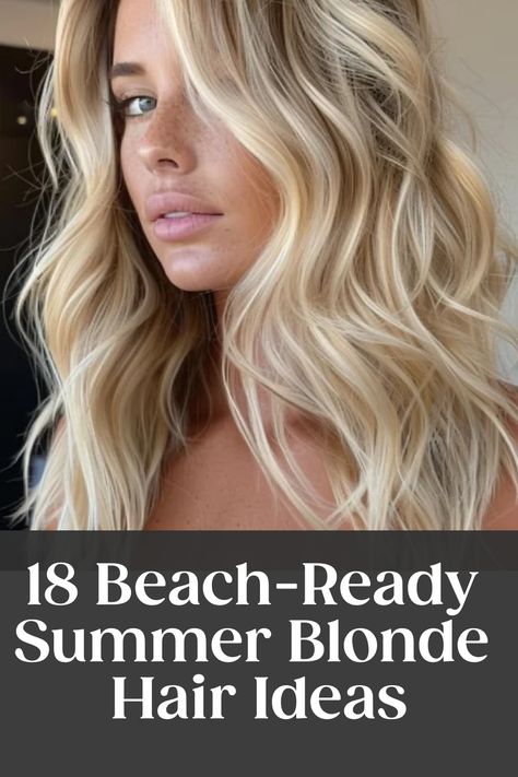 Blonde woman with beachy waves looking away from the camera, with text "18 Beach-Ready Summer Blonde Hair Ideas" overlaying the image. Fall Golden Blonde Hair Color, Summer 2024 Hair Color Trends Blonde, Beachy Short Hair, Blond Summer Hair, Blonde Summer Hair 2024, Sunkissed Hair Blonde, Summer 2024 Hair Color Trends, Sunkissed Blonde Hair, California Blonde Hair Sun Kissed