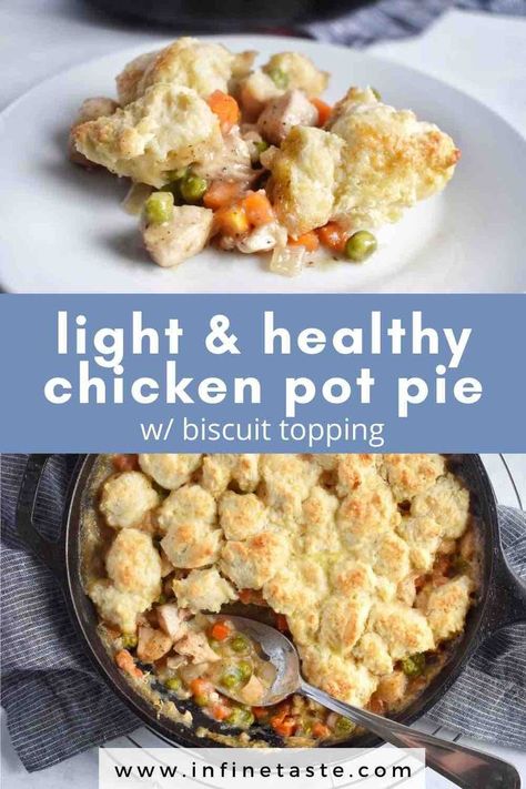 Healthy Pot Pie, Biscuit Chicken Pot Pie, Healthy Chicken Pot Pie, Biscuit Crust, Costco Rotisserie Chicken, Low Fat Chicken, Low Calorie Chicken, Greek Yogurt Chicken, Chicken Pot Pie Casserole