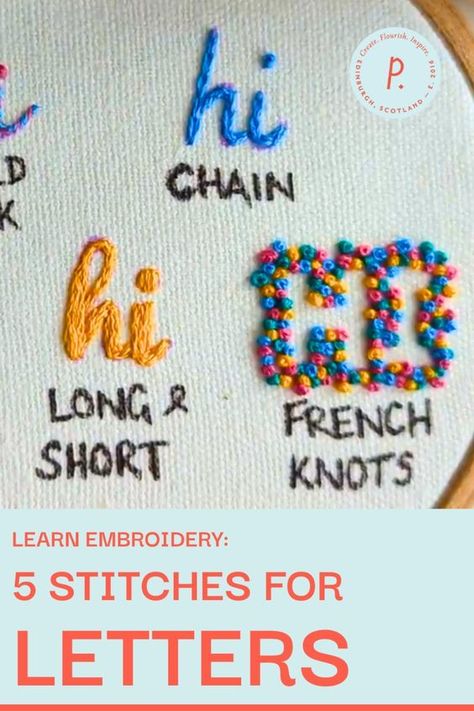 Learn 5 embroidery stitches for letters with this quick tutorial! Embroidered Letters Alphabet Monograms, Stitches Embroidery Tutorials, Free Embroidery Alphabet Patterns, Hand Stitching Letters, Hand Embroidery Applique Stitches, Fonts For Hand Embroidery, Stitching Letters Hand Embroidery, Hand Embroidery Stitches For Lettering, Embroidery Words Letters Stitches