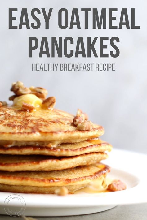 Oatmeal Pancakes Easy, Oat Pancake Recipe, Oat Flour Pancakes, Oatmeal Pancakes Healthy, Oatmeal Pancakes Recipe, Delicious Oatmeal, Healthy Pancake Recipes, Easy Oatmeal, Oat Pancakes