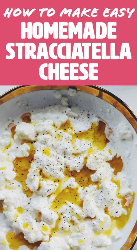 Frascarelli Recipe, Homemade Burrata Cheese, Straciatella Recipe Cheese, Stracciatella Cheese Recipe, Stracciatella Recipe, Homemade Burrata, Stracciatella Cheese, Cheese Making, Rustic Italian