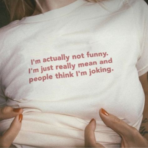 I’m Not Funny Just Me T-Shirt Fast Shipping $25 Lowest I Can Do Custom Deadstock Hit Me With Questions Funny Baby Tees, Silly Clothes, Silly Shirt, Funky Shirts, Not Funny, Meant To Be Quotes, Weird Quotes Funny, Slogan Tshirt, Doing Me Quotes