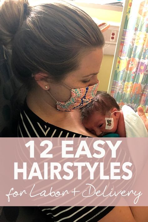 Hairstyles For New Moms, Easy Hospital Hair Styles, Easy Hairstyles For Hospital, Labor Hairstyles Delivery Short Hair, Cute Labor Hairstyles, Birthing Hairstyles For Women, Nails For Labor And Delivery Mom, Braids For Labor And Delivery, Labor Hairstyles Delivery Long Hair