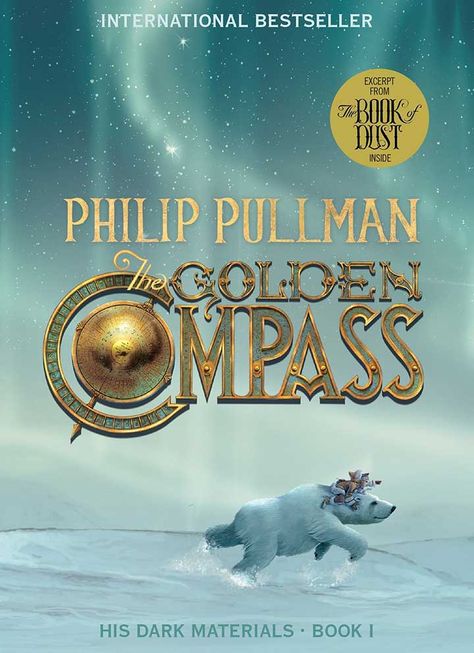 17 Best Novels For Teens To Read The Golden Compass Book, The Book Of Dust, His Dark Materials Trilogy, Top 100 Books, Steampunk Book, Golden Compass, Kids Summer Reading, Dark Materials, Books Everyone Should Read