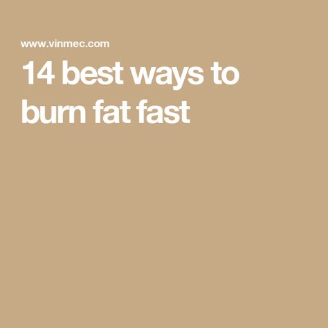 14 best ways to burn fat fast Ways To Burn Calories, How To Burn Fat, Healthy Holistic Living, Burn Fat Fast, Increase Muscle Mass, Protein Rich Foods, Ways To Burn Fat, Health Screening, Protein Diets