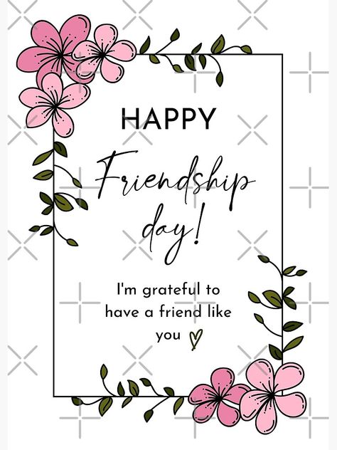 Card For Best Friend, Card Aesthetic, Floral Quotes, Black Day, International Friends, Aesthetic Floral, Happy Friendship Day, Friends Day, Friendship Day