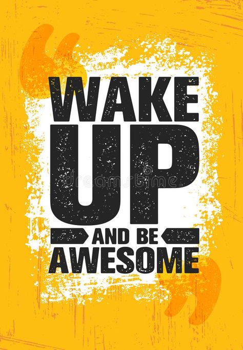 Wake Up And Be Awesome. Inspiring Creative Motivation Quote Poster Template. Vec , #AFF, #Quote, #Motivation, #Template, #Poster, #Awesome #ad Wake Pray Slay Quote, Phone Backgrounds Quote, Rough Background, Wake Up And Be Awesome, Motivation Background, Creative Motivation, Vector Typography, Phone Wallpaper Quotes, Quote Template