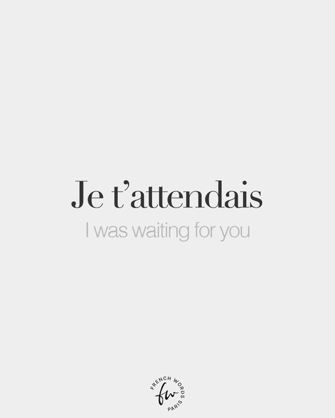 French Words shared a post on Instagram: “Je t'attendais • I was waiting for you • /ʒə t‿a.tɑ̃.dɛ/” • Follow their account to see 2,275 posts. Waiting For You Quotes, French Language Basics, French Language Lessons, Commonplace Book, French Quotes, Language Lessons, French Words, Unique Words, Waiting For Him