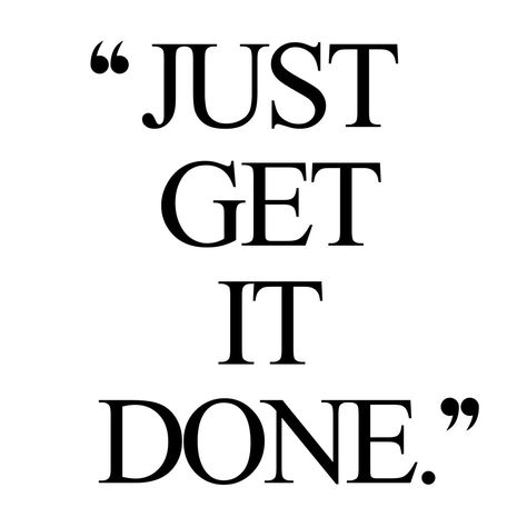 Just get it done! Browse our collection of inspirational fitness and healthy lifestyle quotes and get instant health and wellness motivation. Stay focused and get fit, healthy and happy! https://www.spotebi.com/workout-motivation/just-get-it-done/ Getting It Done Quotes, Get Things Done Quotes, Just Live Your Life Quotes, Exercise Quotes Inspirational, Get Up And Do It Quotes, Go Get It Quotes, Workout Done Quotes, Get It Done Quotes, Inspirational Quotes Fitness