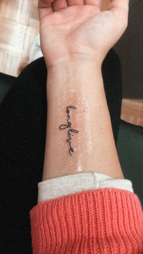 Long Live Tattoo, Taylor Swift Inspired Tattoos, Taylor Tattoo, Taylor Swift Tattoo Ideas, Live Tattoo, Taylor Swift Tattoo, Small Forearm Tattoos, Taylor Swift Inspired, Inspired Tattoos