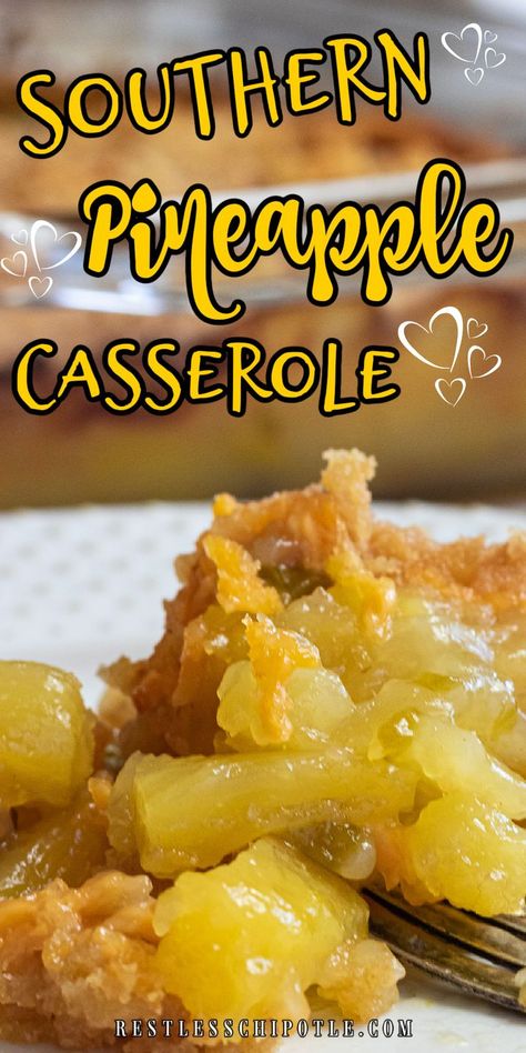 Closeup of a serving of cheesy pineapple casserole. Pineapple Casserole With Ritz Crackers, Scalloped Pineapple Casserole, Scalloped Pineapple, Pineapple Casserole Recipe, Casserole With Ritz Crackers, Favorite Casserole Recipes, Pineapple Casserole, Restless Chipotle, Classic Southern Recipes