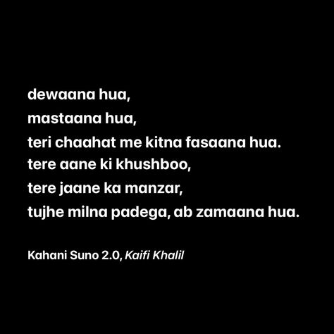 Kahani Suno 2.0, Kaifi Khalil Kahani Suno 2.0 Lyrics, Kaifi Khalil Poetry, Kaifi Khalil Songs Kahani Suno, Kahani Suno 2.0 Song Lyrics, Kahani Suno 2.0 Song, Kaifi Khalil Songs, Kahani Suno 2.0 Song Status Lyrics, Kahani Suno 2.0, Kahani Suno 2.0 Song Status