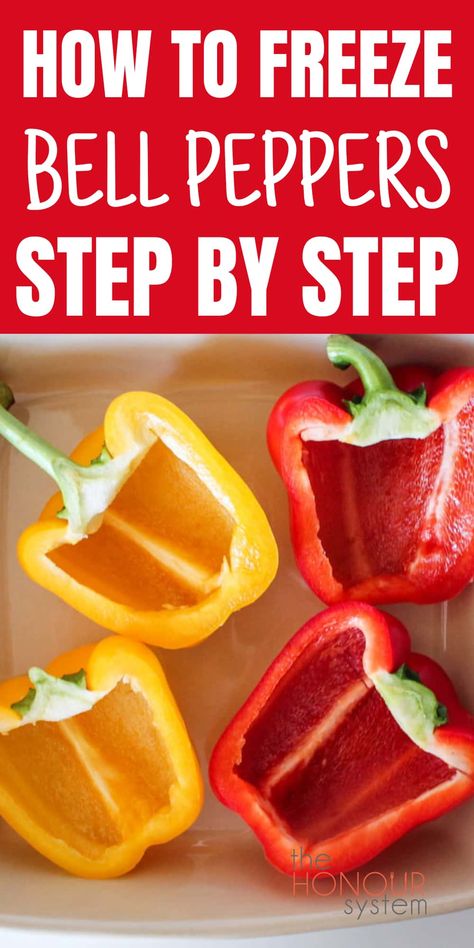 Freezing Bell Peppers How To, Freezing Red Peppers, Freezing Peppers How To, How To Freeze Bell Peppers, How To Freeze Peppers, Freezing Green Peppers, Freeze Peppers, Canning Bell Peppers, Freezing Bell Peppers