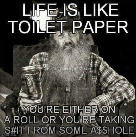 Hillbilly Quotes, Popcorn Sutton, Funny Cartoons Jokes, Funny Quotes Sarcasm, Funny Jokes For Adults, Warrior Quotes, Funny Cartoon Quotes, Funny True Quotes, Dad Quotes