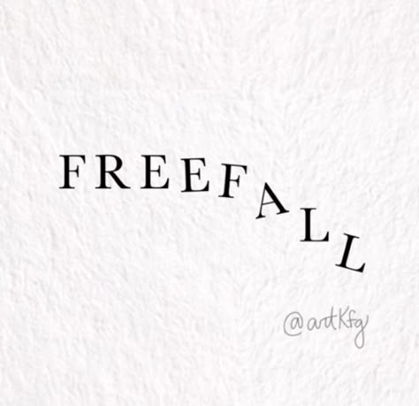 Its Called Freefall Rks Tattoo, It’s Called Freefall Tattoo, Free Falling Tattoo, Freefall Tattoo Rks, Its Called Freefall Tattoo, Free Fall Tattoo, Song Inspired Tattoos, Freefall Tattoo, Tattoo Falling