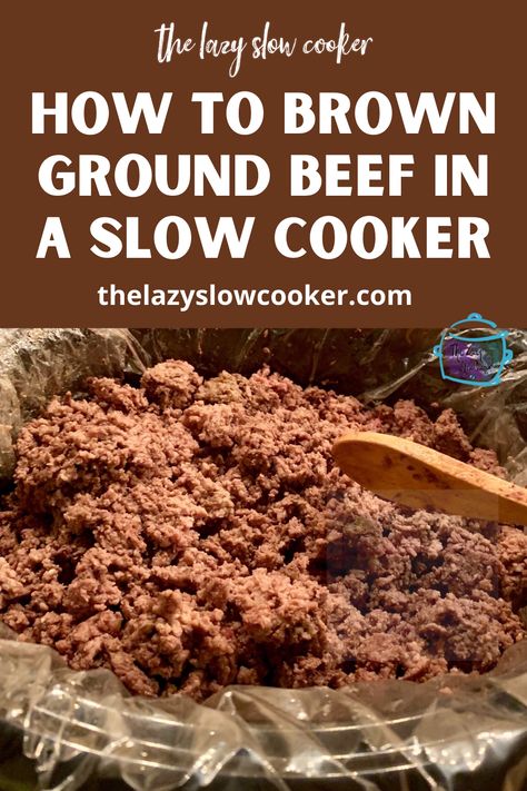 Ground Meat In Crockpot, Slow Cooker Hamburger Recipes Ground Beef, Raw Ground Beef Crockpot Recipes, Cooking Ground Beef In Crockpot, Frozen Ground Beef Crockpot, How To Cook Ground Beef In Crockpot, Crockpot Ground Beef, Hamber Recipes Ground Beef Crock Pot, Browning Ground Beef In Crockpot