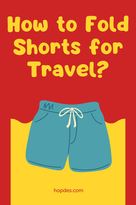 Learn how to fold shorts for travel with four easy methods that will save you space and time. [Including New Techniques] Fold Shorts To Save Space, How To Fold Shorts, Minimize Wrinkles, Be Wise, Curated Content, How To Fold, Hidden Gems, Travel Dreams, Save You