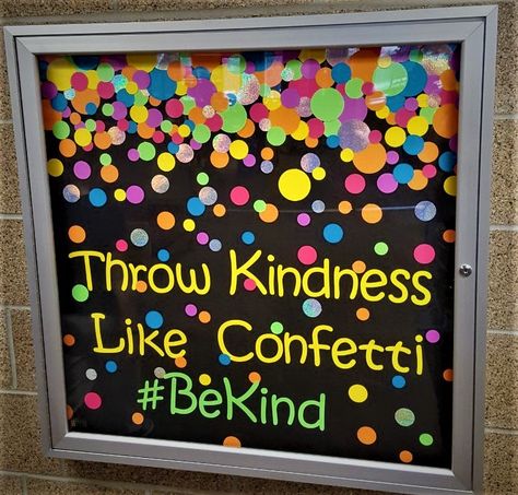 Throw Kindness Like Confetti #BeKind Bulletin Board Throw Kindness Around Like Confetti Bulletin Board, Kindness Theme Bulletin Boards, Kindness Week Bulletin Board, Throw Kindness Like Confetti Bulletin, Confetti Bulletin Board Ideas, World Kindness Day Bulletin Board, Neon Bulletin Board Ideas, Bulliten Board Design, Shine Bright Bulletin Board