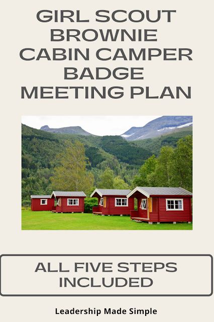 Girl Scout Brownie Cabin Camper Badge Meeting Plan Brownie Cabin Camper Badge Requirements, Cabin Camper Brownie Badge, Brownies Activities, Brownie Badges, Scout Camping, Cabin Camping, Brownie Girl Scouts, Girl Scout Troop, Tent Camping