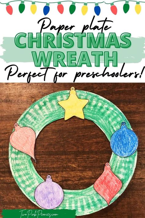 Image with text that says Paper Plate Christmas Wreath Craft Perfect for Preschoolers and an image of the wreath below it Paper Plate Christmas Wreath, Paper Plate Wreath, Plate Wreath, Craft For Preschoolers, Christmas Wreath Craft, Preschool Classroom Decor, Preschool Projects, Name Crafts, Preschool Christmas Crafts