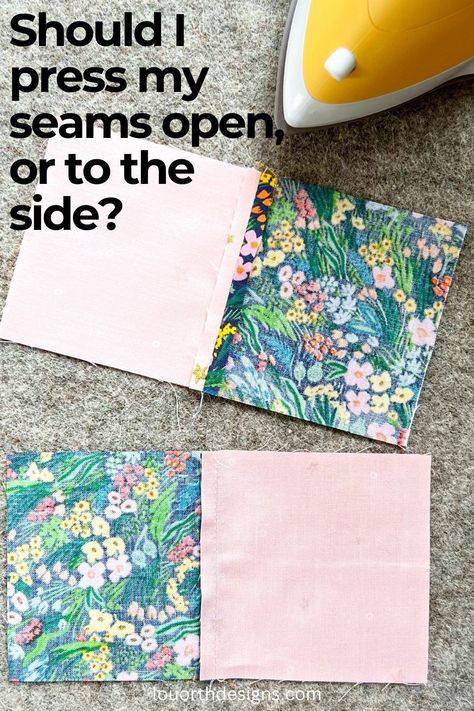 How should you press those patchwork seams? Open or to the side? Does it matter? Find out more on the blog! #louorthdesigns #sewingtips #quiltingtips #patchwork #quilts #seams How To Piece Quilt Backing, How To Press Seams When Quilting, How To Quilt On A Regular Sewing Machine, Pressing Quilt Seams Tips, Preparing Fabric For Quilting, How To Sew A Scant 1/4 Inch Seam, Modern Sewing Projects, Quilting Methods, Seam Guide