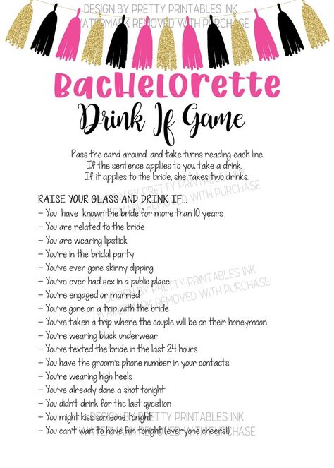 Bachelorette drink if game featuring a black, pink and gold tassel garland along the top. 3 Person Bachelorette Party, Drink If Game Bachelorette, Bachelorette Party Themed Drinks, Hilarious Bachelorette Games, Never Have I Ever Bachelorette Game, Bachlorette Party Activities Fun, Batcholorette Games, Spicy Bachelorette Questions, Stagette Games