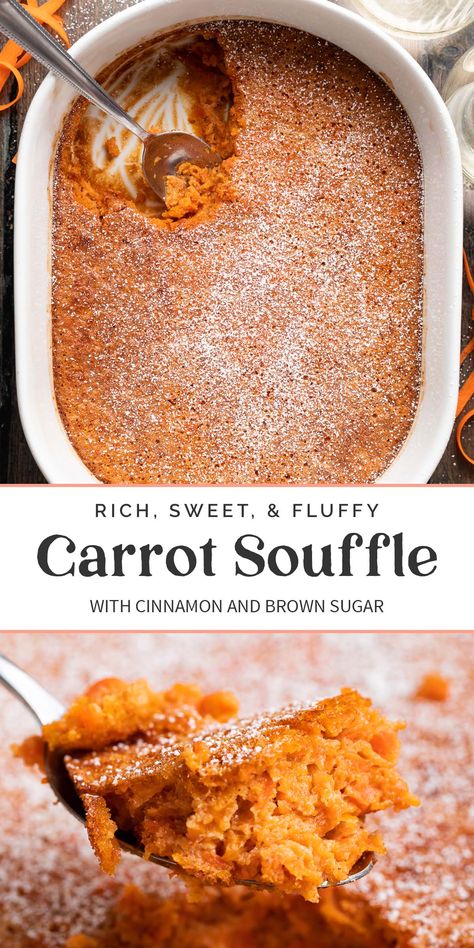 Carrot Recipes Side Dishes, Carrot Souffle, Easy Holiday Side Dishes, Sweet Potato Souffle, Souffle Recipes, Sweet Carrot, Cooked Carrots, Bon Appetite, Carrot Recipes