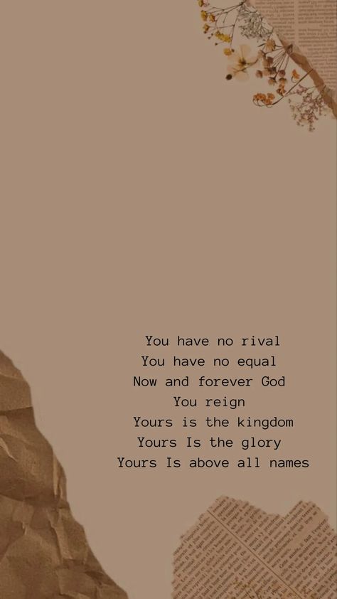 So Will I Lyrics Wallpaper, What A Beautiful Name It Is, Christian Song Wallpaper Aesthetic, Worship Song Wallpaper, Worship Songs Wallpaper, Upperroom Worship Wallpaper, Worship Lyrics Aesthetic, Hillsong Lyrics Wallpaper, So Will I Hillsong Wallpaper