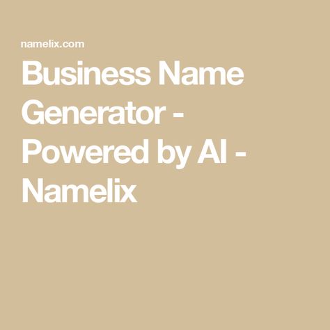 Business Name Generator - Powered by AI - Namelix Business Name Generator, Dollar Shave Club, Compound Words, Name Generator, English Words, Business Names, Social Media Manager, Things To Buy, Social Media