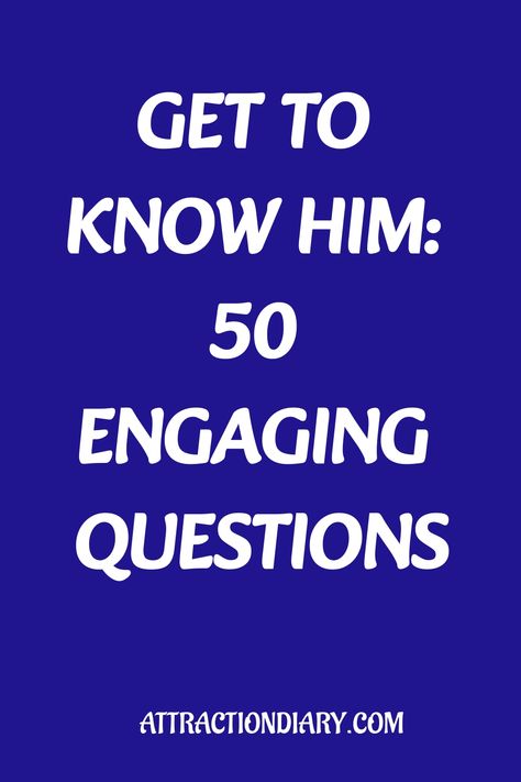 Get to know him: 50 engaging questions. attractiondiary.com Getting To Know Someone Long Distance, What To Ask On A First Date, What To Ask A Guy To Get To Know Him, Questions To Ask A Guy, Improve Relationship, Deep Conversation Starters, Fun Questions, Bad Haircut, Fun Questions To Ask