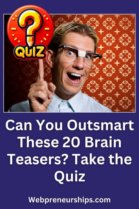 Test your skills with these tricky brain teasers riddles! Take the brain teasers quiz and see if you can solve them all. Click to start now!
#BrainTeasersQuiz #RiddlesChallenge #FunQuizzes ******** | Webpreneurships Quiz | Buzzfeed Quiz | Playbuzz Quiz | Games | Brain Teasers with Answers | Brain Teasers for Adults | Interesting Quizzes Brain Games For Adults, Funny Games For Groups, Brain Teasers For Adults, Brain Teasers Riddles, Riddle Games, Brain Teasers With Answers, Quiz Buzzfeed, Quiz Games, Tricky Riddles