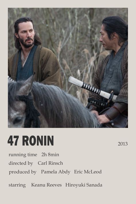 47 Ronin Movie, Ronin Movie, Anime Motivational Quotes, Polaroid Movie Poster, Interstellar Movie, 47 Ronin, Movies To Watch Teenagers, Classic Films Posters, Netflix Movies To Watch