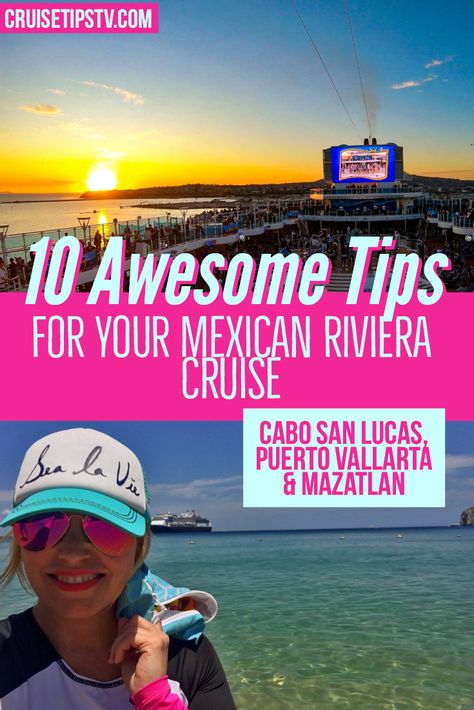 What To Wear On A Mexican Riviera Cruise, Mexican Riviera Cruise Excursions, Carnival Mexican Riviera Cruise, Mazatlan Cruise Port, Puerto Vallarta Cruise Port, Cabo San Lucas Cruise Port, Mexican Riveria Cruise, Mexican Riviera Cruise Outfits, Cruise To Mexico