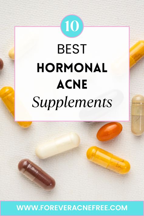 Healthy Nails Remedies How To Balance Hormones For Acne, How To Deal With Hormonal Acne, Natural Hormonal Acne Remedies, Supplements For Acne Prone Skin, Vitamins For Hormonal Acne, Clear Skin Supplements, Supplements For Hormonal Acne, Best Products For Hormonal Acne, How To Treat Hormonal Acne