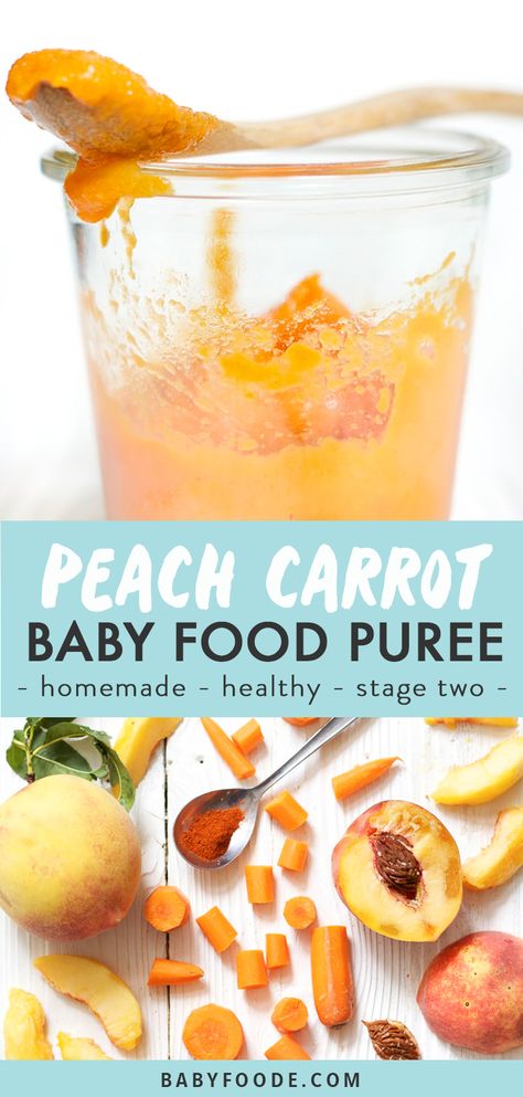 This fun roasted Peach+ Carrot Baby Food Puree will delight baby's taste buds! Made with 2-ingredients - peaches and carrots, which are roasted to bring out their own natural flavors. Great for babies 6 months and older - stage two puree. #babyfood #healthy #homemade #stage2 Carrot Baby Food, Baby Food Vegetables, Instant Pot Baby Food, Homemade Baby Puffs, Stage 2 Baby Food, Homemade Baby Food Storage, Baby Food Recipes Stage 1, Carrot Baby, Easy Homemade Baby Food