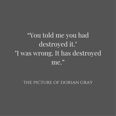 Dorian Grey Quotes, Oscar Wilde Quotes Dorian Gray, The Picture Of Dorian Gray Quotes, The Picture Of Dorian Gray Aesthetic, Picture Of Dorian Gray Aesthetic, Dorian Gray Painting, The Portrait Of Dorian Gray, Picture Of Dorian Gray Quotes, Dorian Gray Quotes