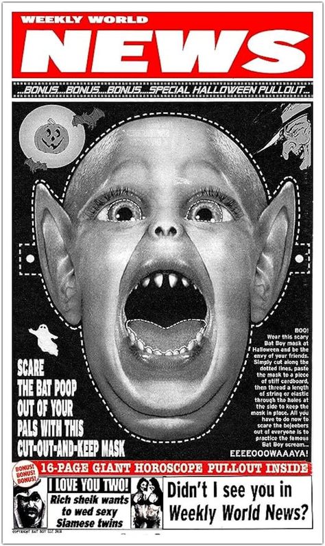 "11 x 17\" laminated print of the infamous BAT BOY Weekly World News back cover Halloween mask" Weekly World News, Boy Mask, Hidden Room, Weird History, Scary Bat, Urban Legend, Bat Boys, Mary J, Alternate History