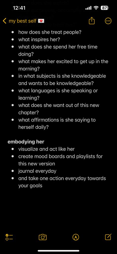 becoming her, that girl, my best self, creating my best self, journal prompts, notes app, lists Self Journal Prompts, Best Self Journal, Self Journal, My Best Self, Mindfulness Journal Prompts, Journal Inspiration Writing, Healing Journaling, Self Care Bullet Journal, Writing Therapy