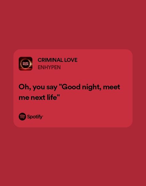 #spotify #lyrics #criminallove #enhypen Enhypen Song Lyrics Quotes, Still Monster Enhypen Spotify, Enhypen Lyrics Spotify, Enhypen Lyrics Quotes, Enhypen Spotify Lyrics, Lyric Core, Red Song Lyrics, Enhypen Spotify, Song Lyrics Wallpaper Aesthetic