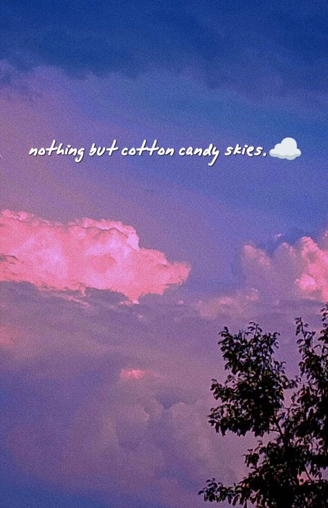 Cotton Candy Clouds Quotes, Candy Floss Aesthetic, Floss Aesthetic, Clouds Quotes, Aesthetic Caption, Butterfly Wall Art Diy, Cloud Quotes, Cloud Aesthetic, Candy Clouds