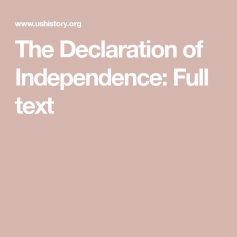 Declaration Of Independence Quotes, Unalienable Rights, World History Lessons, Divine Providence, The Declaration Of Independence, Form Of Government, Learning Time, Home Of The Brave, Drive Thru