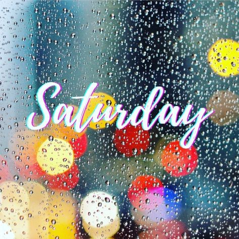 Rainy Saturday Quotes, Happy Rainy Saturday, Saturday Rain, Rainy Saturday Morning, Rainy Day Quotes, Saturday Coffee, Saturday Greetings, Happy Sunday Morning, Rainy Saturday