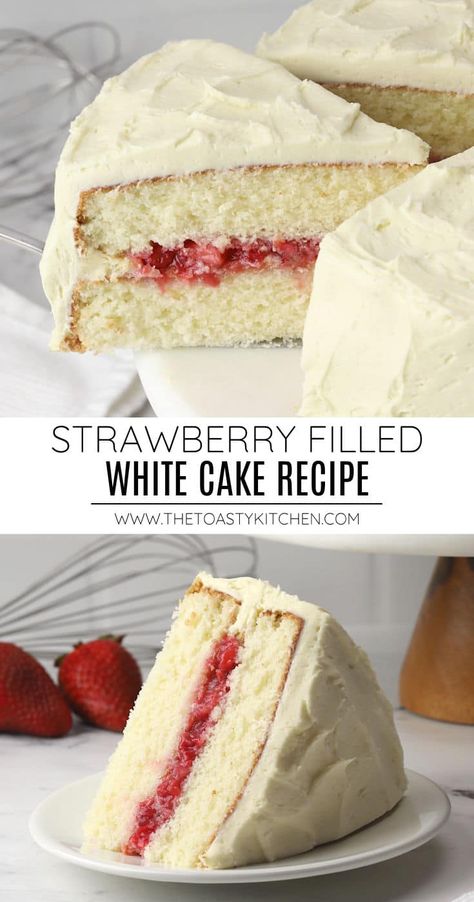 White Cake With Fresh Strawberries, Vanilla Cake With Strawberry Jam Filling, White Birthday Cake With Strawberries, White Cake Strawberries, Strawberry Filled Cake Recipe, Vanilla Cake With Fruit Filling, White Cake Strawberry Filling, White Cake With Strawberry Frosting, Strawberry And White Chocolate Cake