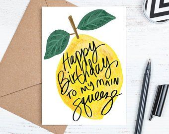 Printable Stationery for Weddings Birthdays & by SprinkledDonut Squeeze Illustration, Printable Birthday Cards Free, Printable Birthday Cards, Birthday Card Digital, Sprinkle Donut, Lemon Fruit, Fruit Food, Main Squeeze, Happy Gifts