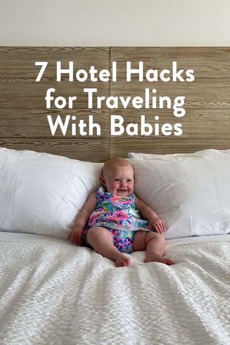 Travel Hacks for Babies Infant Travel Hacks, Travel Must Haves For Baby, Hotel Hacks For Families, Kid Travel Hacks, Travel With Infant, Mom Travel Hacks, Baby Travel Hacks, Travel Baby Bed, Traveling With A Newborn