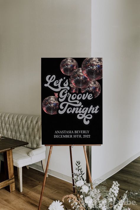 Let’s Groove Tonight Party, Disco Party Entrance Decor, Groove Party Decor, Disco Chalkboard, Disco Party Welcome Sign, Disco Wedding Sign, Disco Party Sign, Disco Theme Engagement Party, 80s Disco Party Decorations