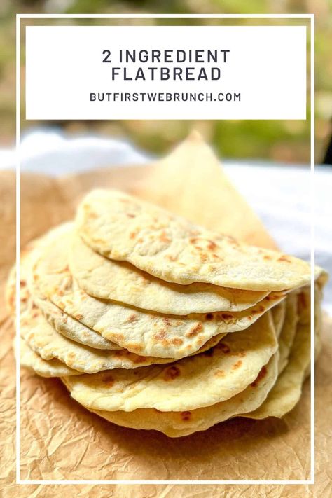 2 Ingredient Flatbread (made with Greek Yogurt) - But First We Brunch! Greek Yogurt Flatbread, Yogurt Flatbread Recipe, Wheat Belly Diet Recipes, Homemade Flatbread Recipes, Yogurt Flatbread, Healthy Flatbread, Easy Flatbread Recipes, Savory Bread Recipe, Easy Flatbread