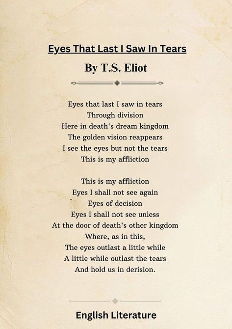 T S Eliot, English Literature, I Saw, Literature, Meditation, Poetry